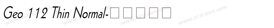 Geo 112 Thin Normal字体转换
